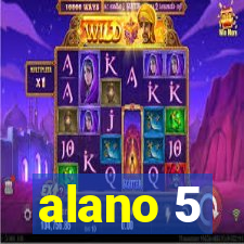 alano 5